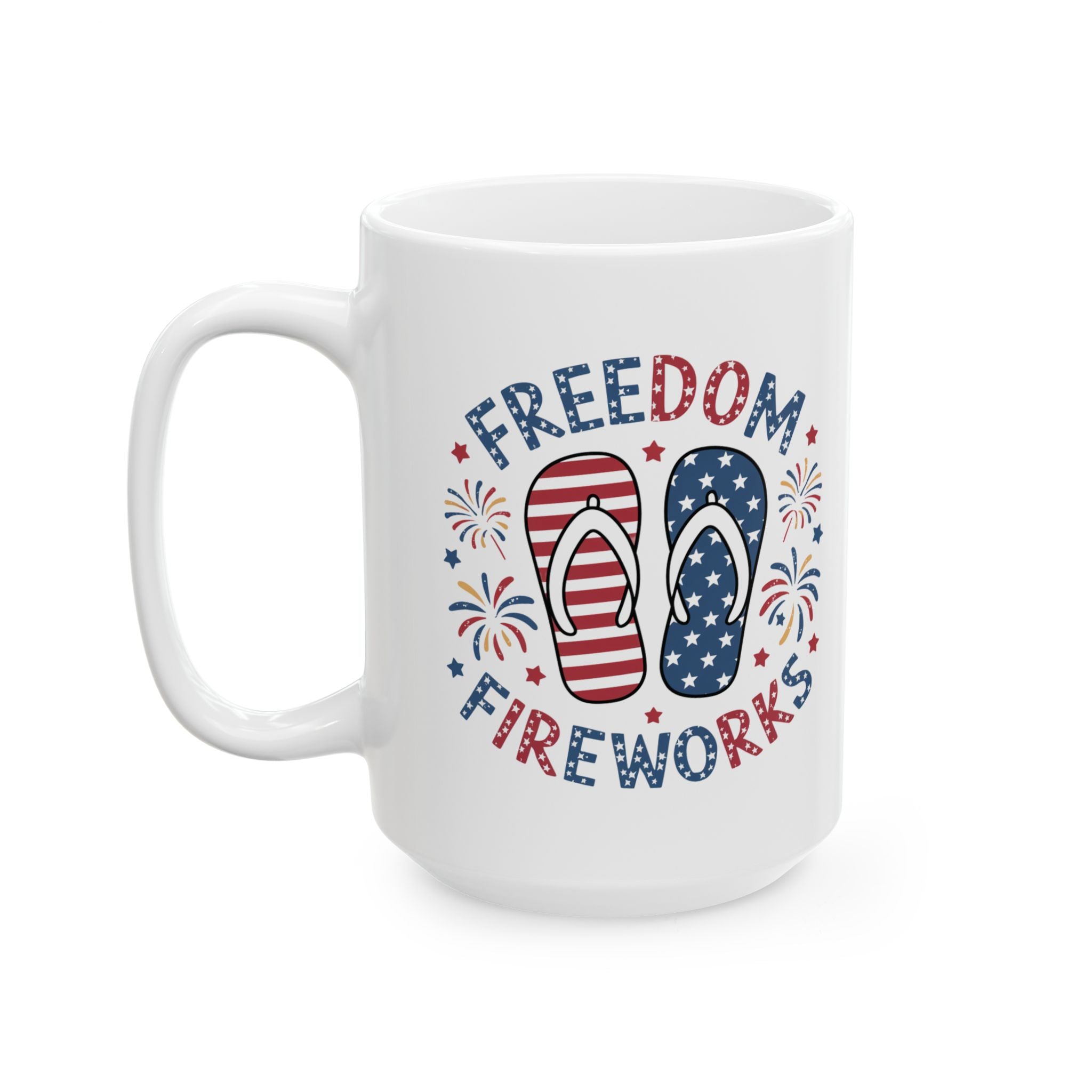 Freedom & Fireworks Ceramic Mug — Patriotic 4th of July Coffee Cup (11oz/15oz)