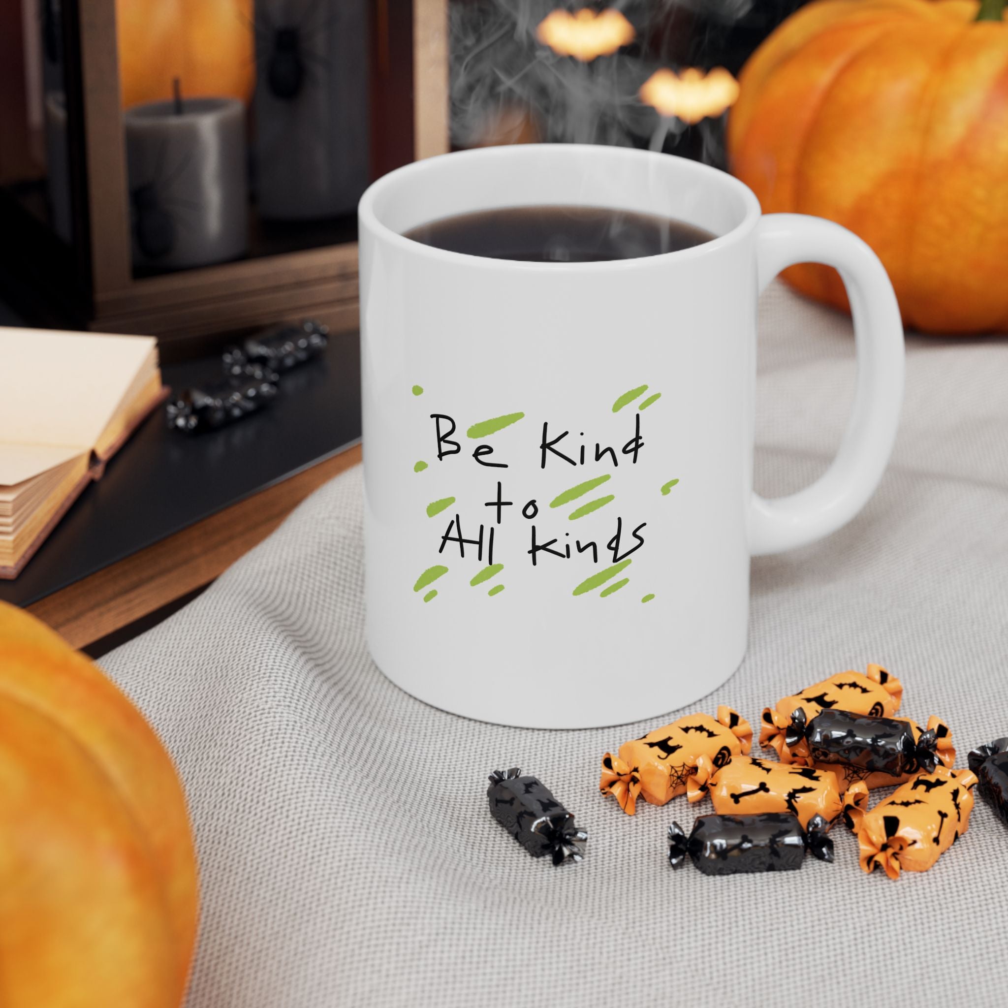 Ceramic Mug — 'Be Kind to All Kinds' Inspirational Coffee Cup (11oz & 15oz)