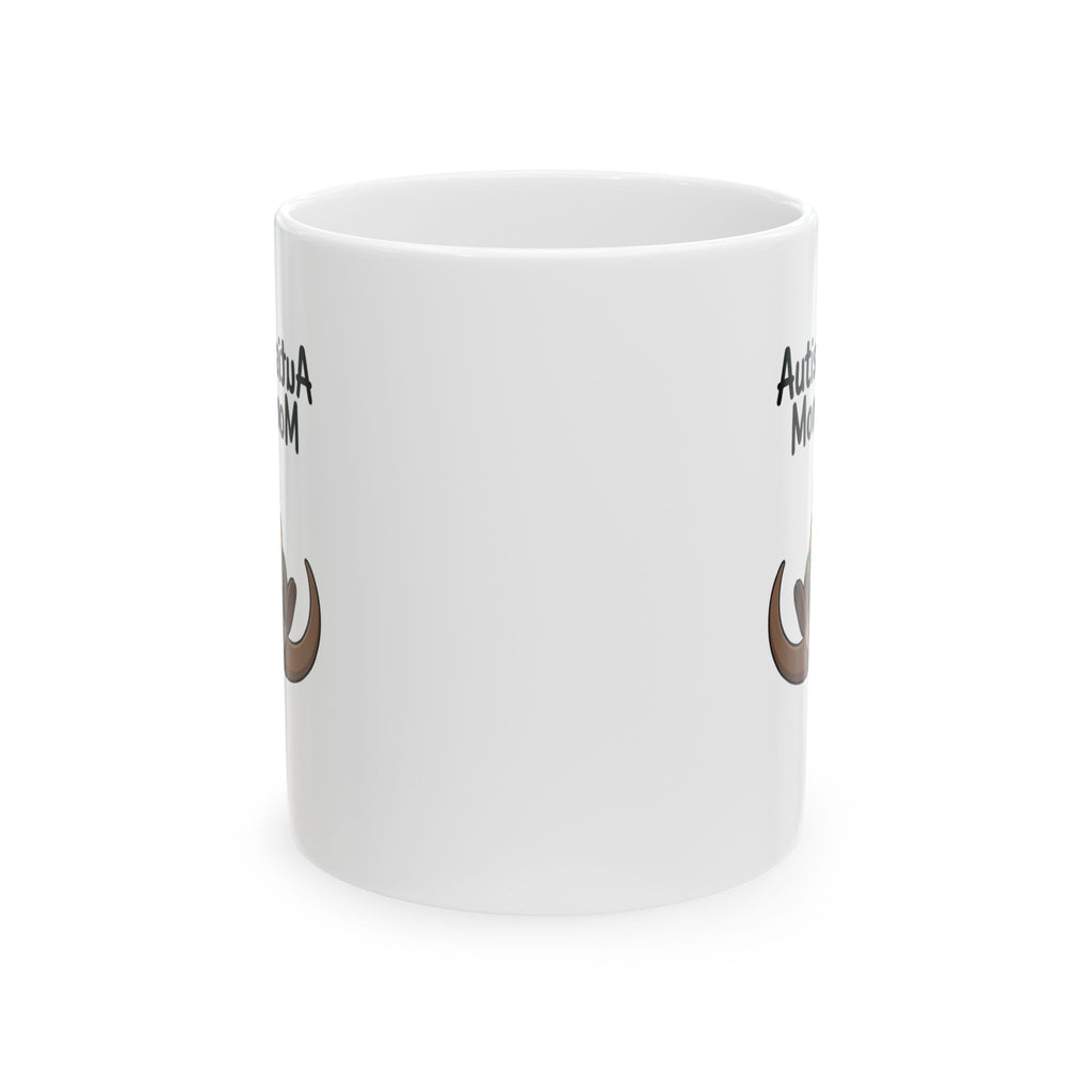 Autism Mom Ceramic Mug — 11oz & 15oz Coffee Cup for Proud Autism Moms